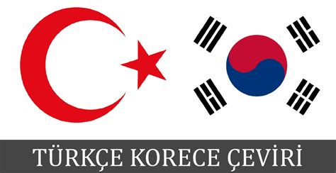 korece türkçe çeviri 2022.